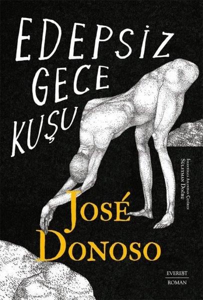 Jose DonosoDünya RomanEdepsiz Gece Kuşu