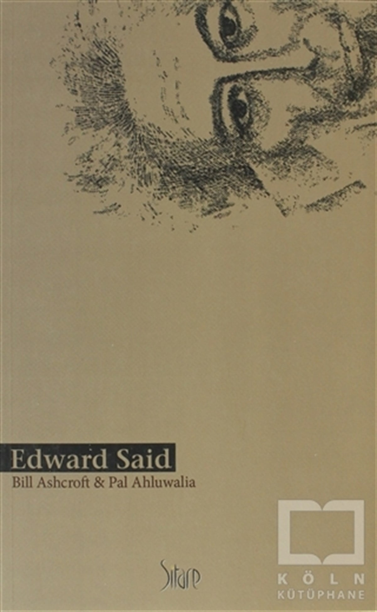 Bill AshcroftSiyaset FelsefesiEdward Said
