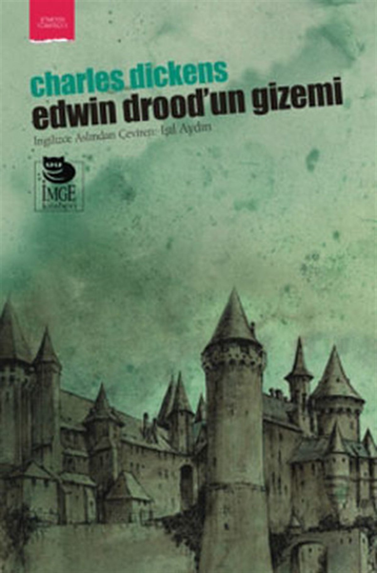 Işıl AydınDünya KlasikleriEdwin Drood'un Gizemi