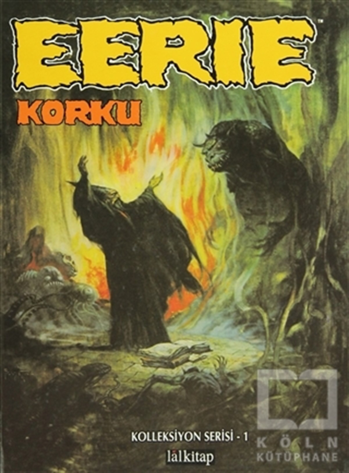 Archie GoodwinÇizgi RomanEerie Cilt: 1 Korku