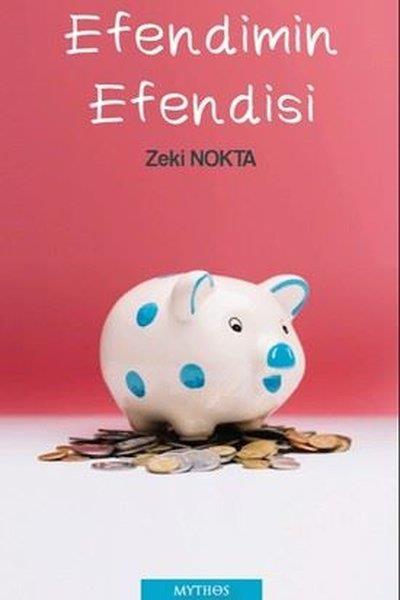 Zeki NoktaTürkiye RomanEfendimin Efendisi