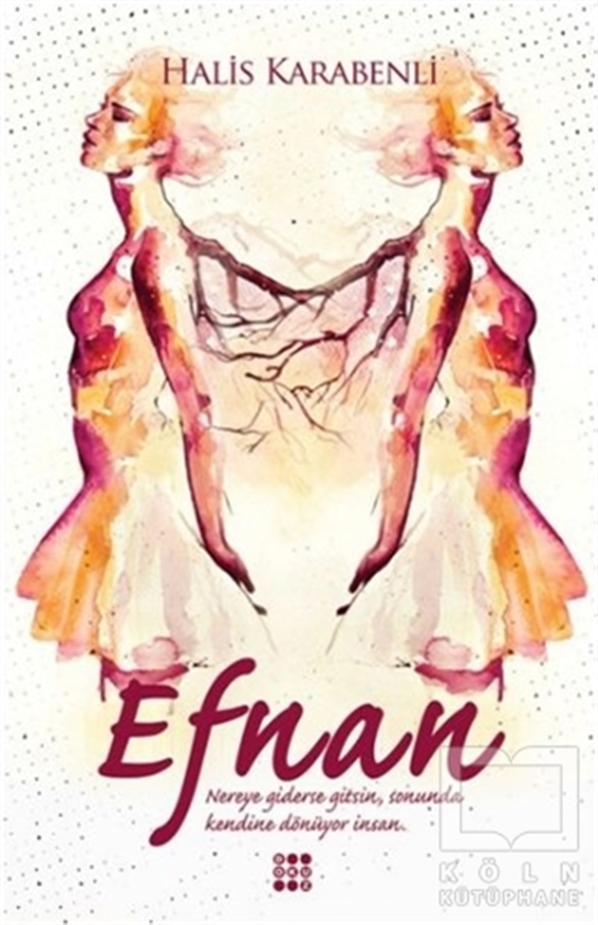 Halis KarabenliRomanEfnan