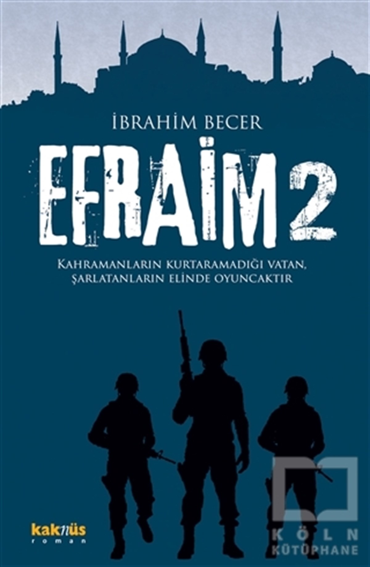 İbrahim BecerRomanEfraim 2
