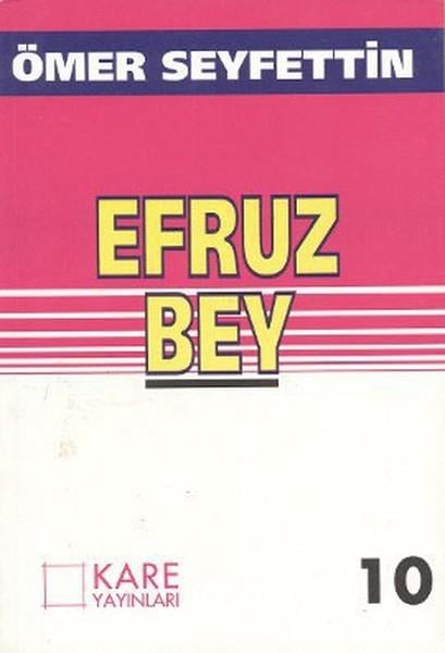 Ömer SeyfettinÇocuk Türk KlasikEfruz Bey