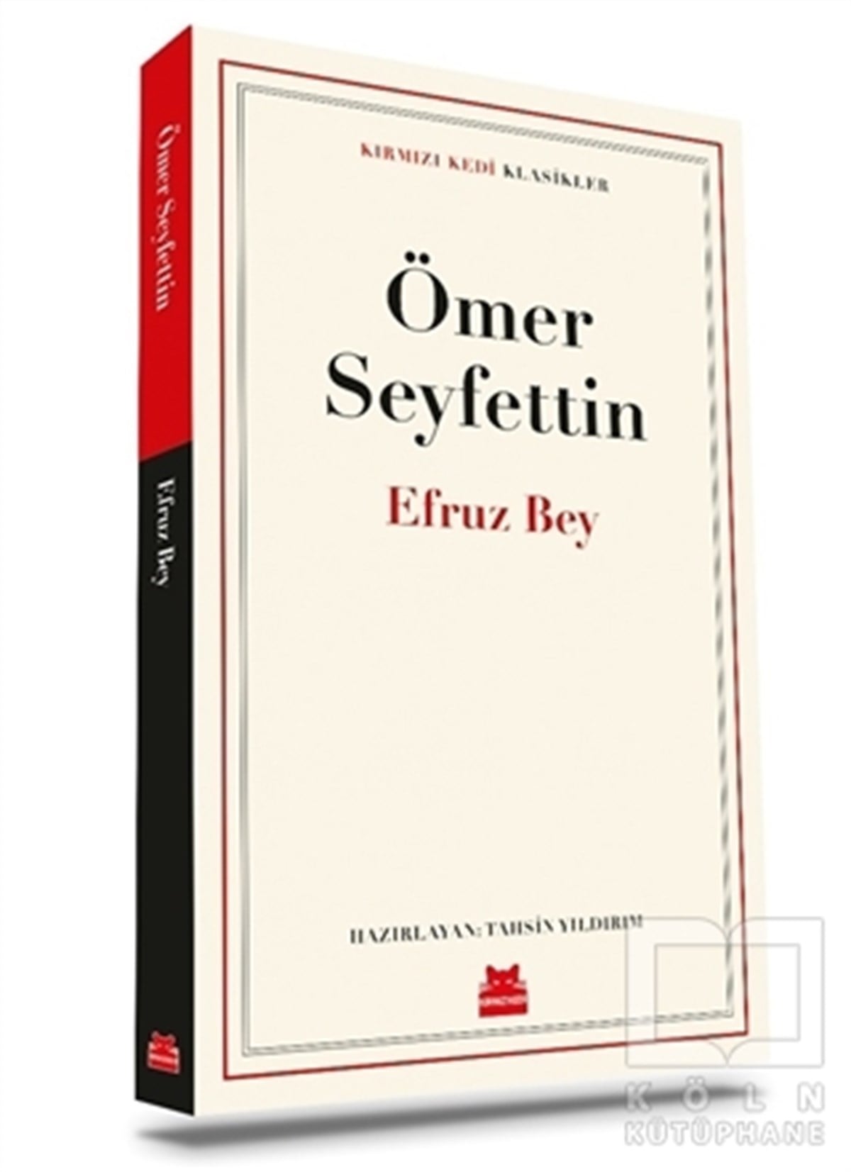 Ömer SeyfettinDünya Klasikleri & Klasik KitaplarEfruz Bey