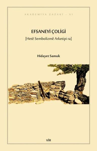 Hidayet SamukKürtçeEfsaneyi Çoligi