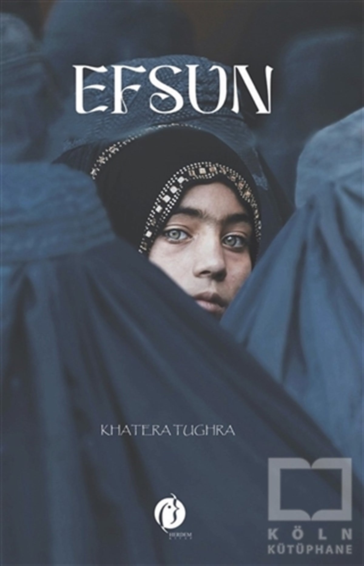 Khatera TughraTürkçe RomanlarEfsun