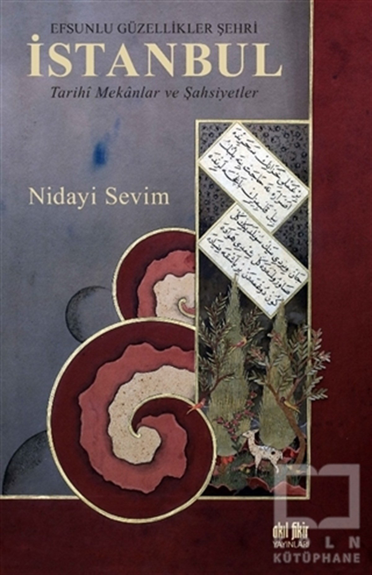 Nidayi Sevimİstanbul Gezi Rehberi KitaplarıEfsunlu Güzellikler Şehri İstanbul