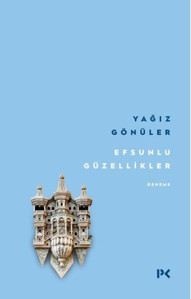 Yağız GönülerDeneme KitaplarıEfsunlu Güzellikler