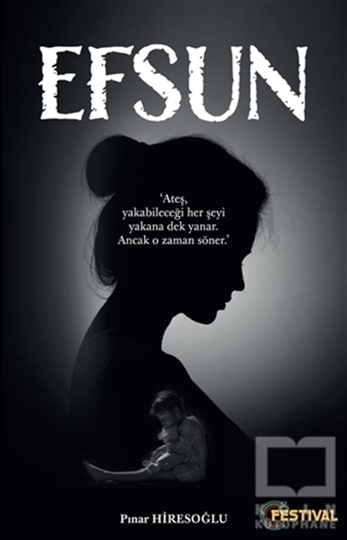 Pınar HiresoğluTürkçe RomanlarEfsun