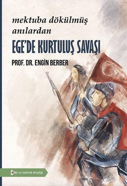 Engin BerberMektupEge'de Kurtuluş Savaşı