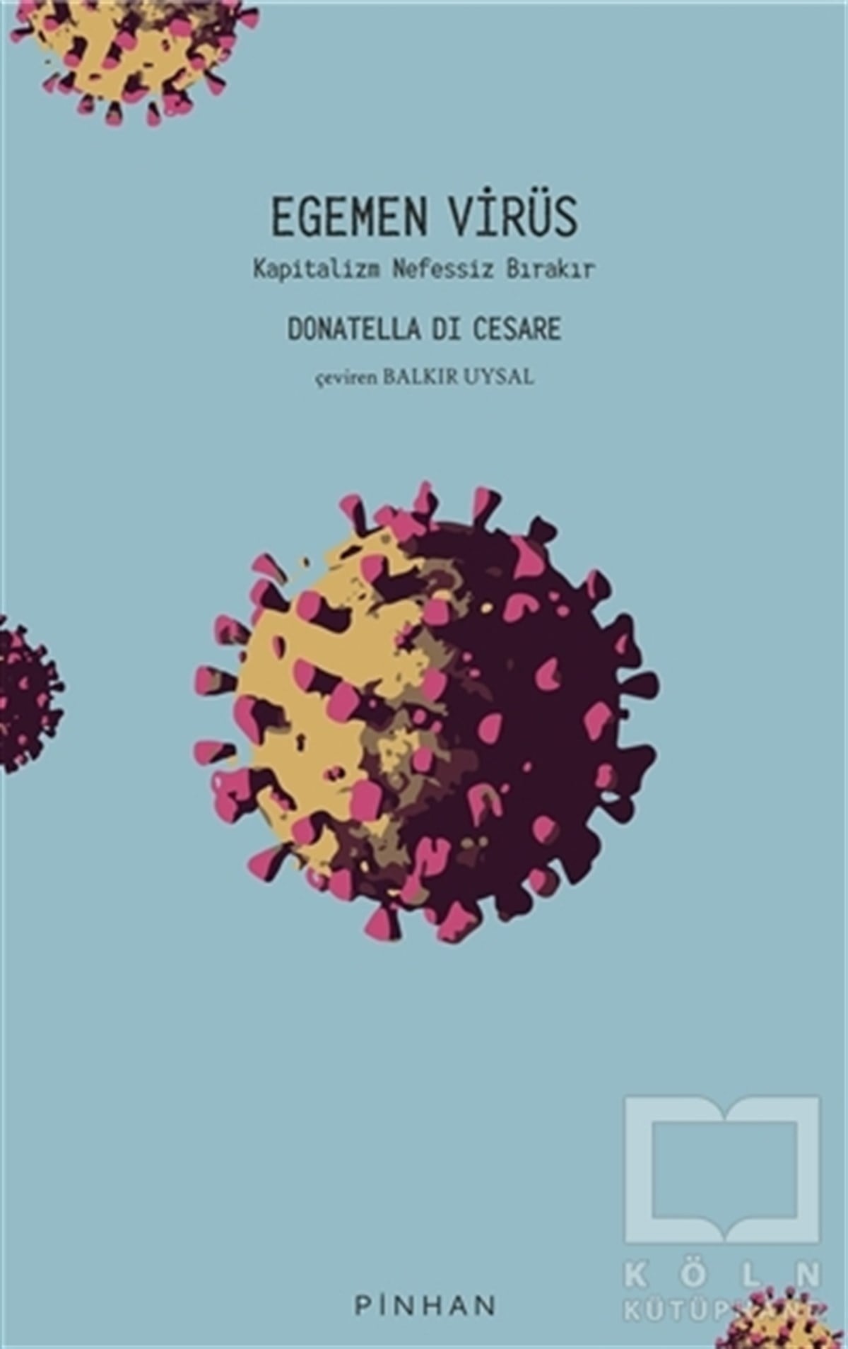 Donatella Di CesareGüncelEgemen Virüs