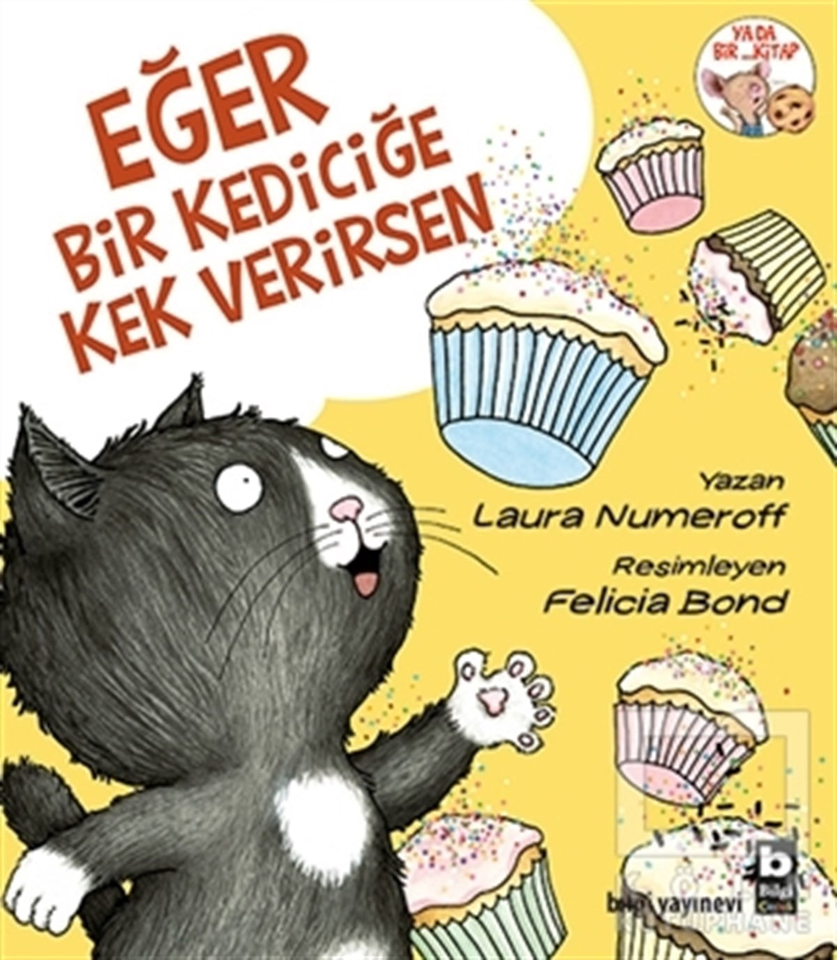 Laura NumeroffRoman-ÖyküEğer Bir Kediciğe Kek Verirsen