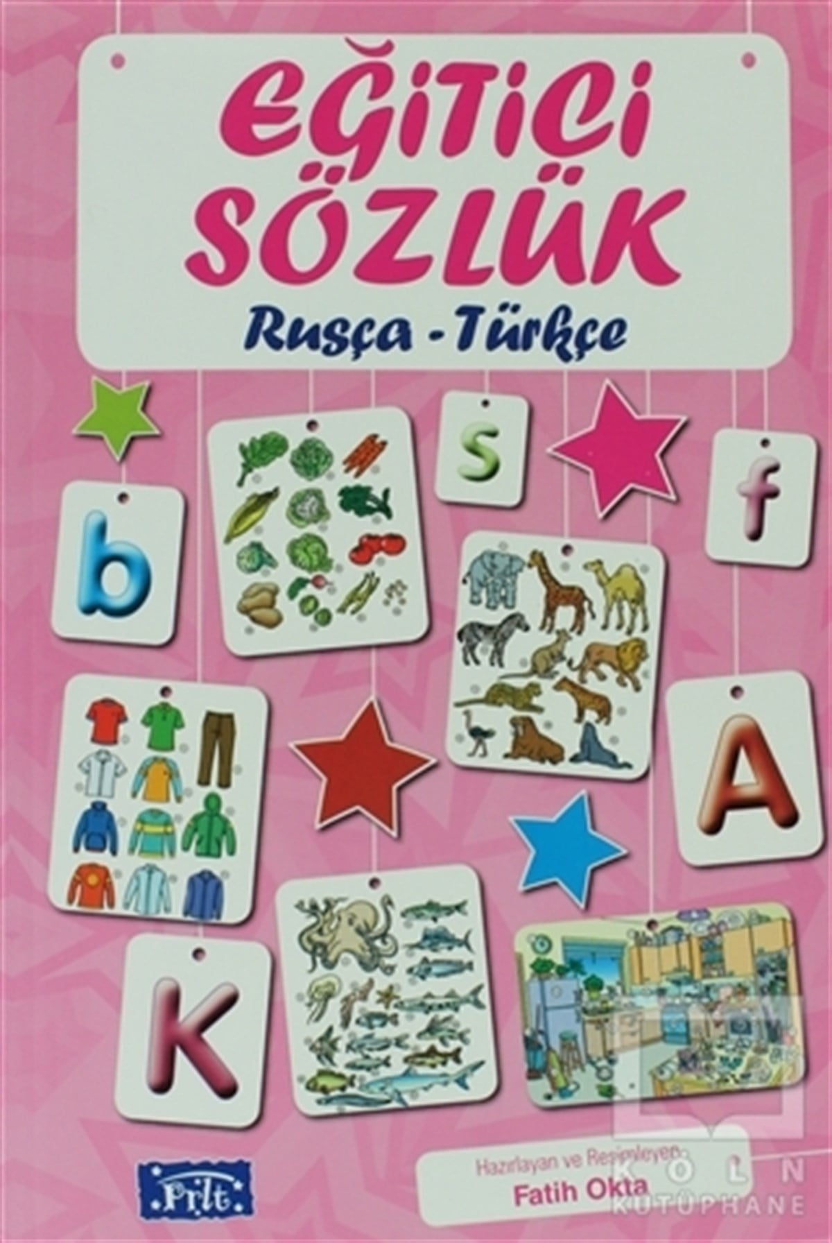 Fatih OktaDiğerEğitici Sözlük Rusça - Türkçe