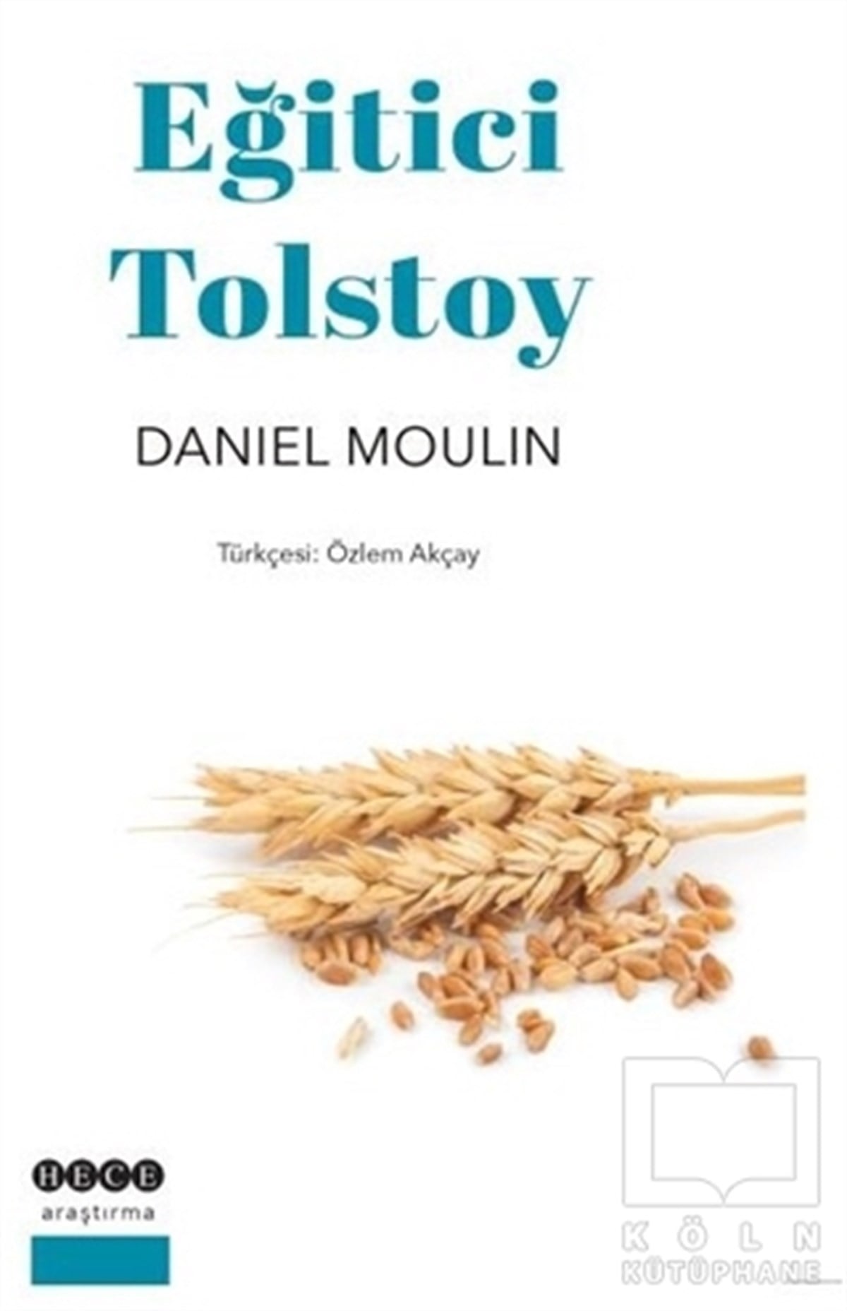 Daniel MoulinAraştırma-İnceleme-ReferansEğitici Tolstoy