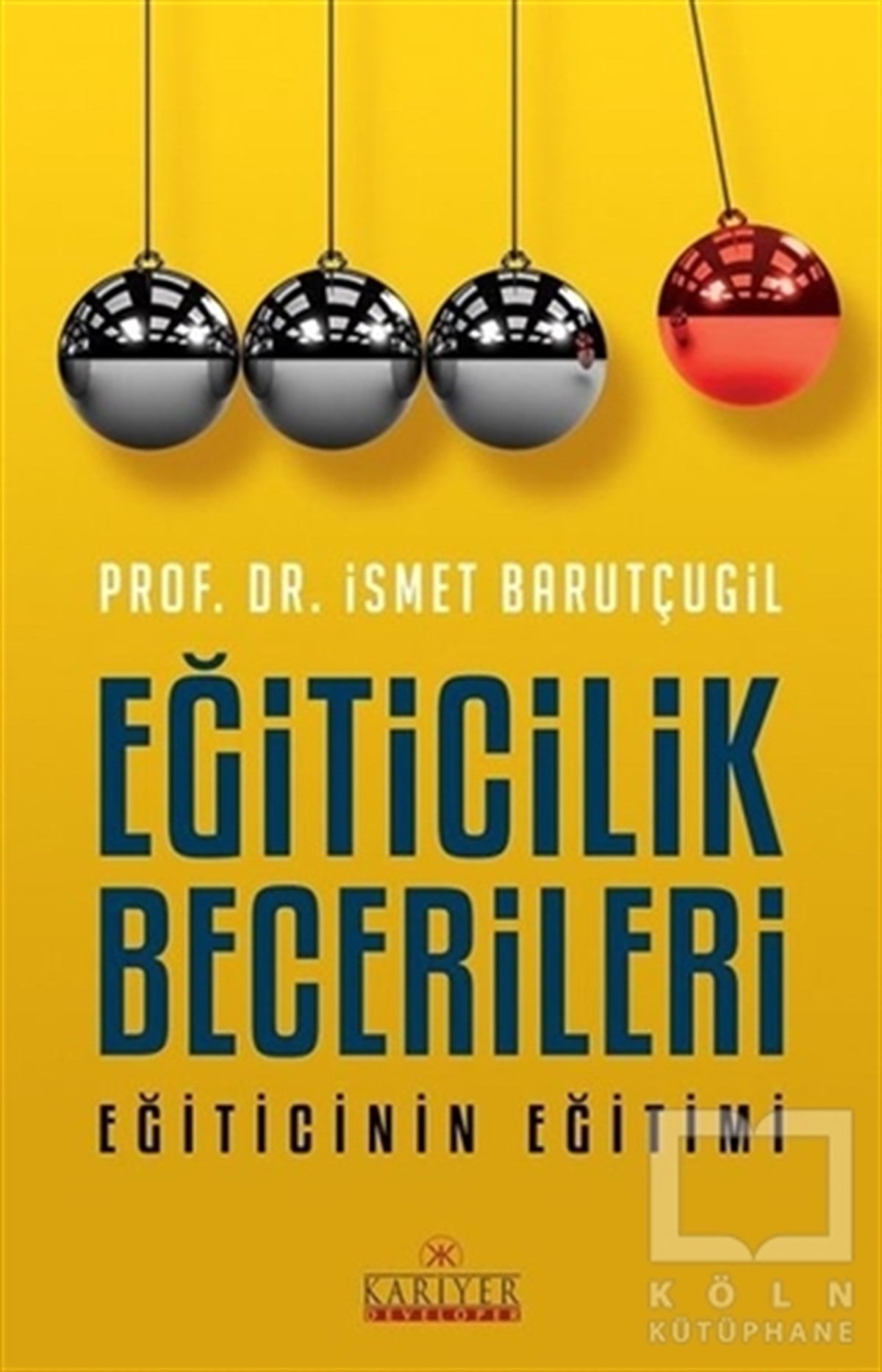 İsmet BarutçugilDiğerEğiticilik Becerileri