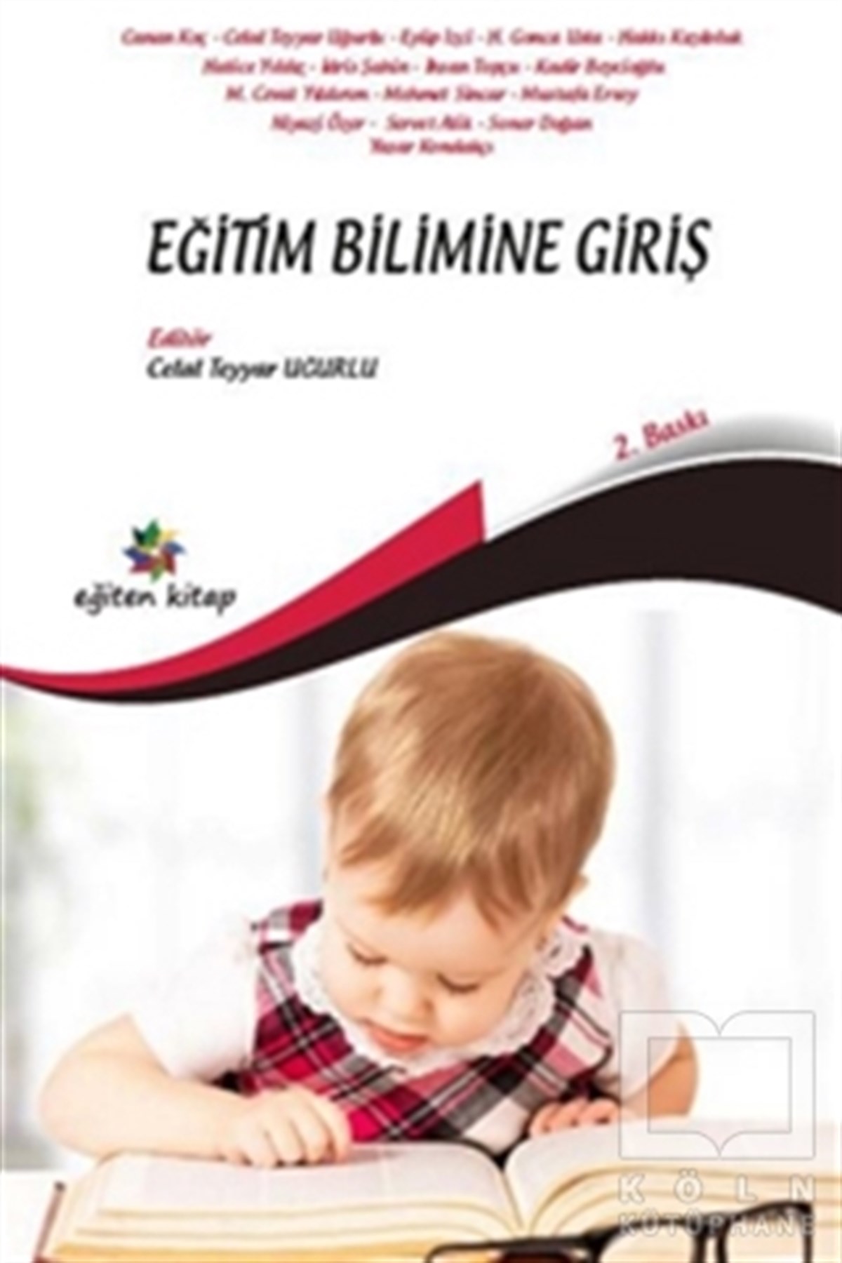 Celal Teyyar UğurluAile ve ÇocukEğitim Bilimine Giriş