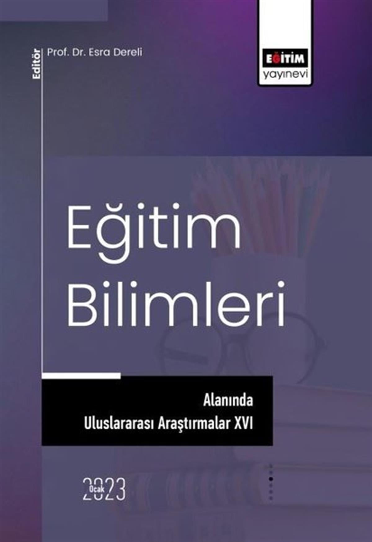 Köln KütüphaneSosyal Bilimler - ÖgretmenlikEğitim Bilimleri Alanında Uluslararası Araştırmalar 16