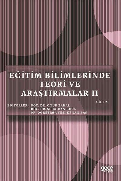 KolektifSosyal Bilimler - ÖgretmenlikEğitim Bilimlerinde Teori ve Araştırmalar 2 - Cilt 2