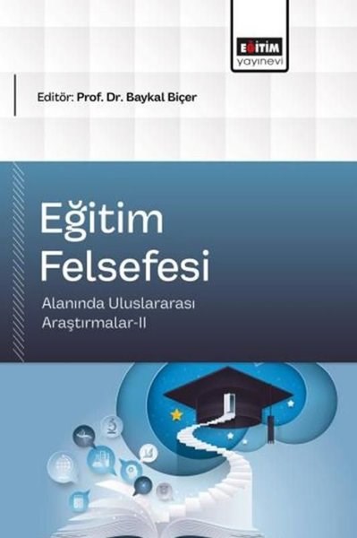 KolektifDigerEğitim Felsefesi Alanında Uluslararası Araştırmalar 2