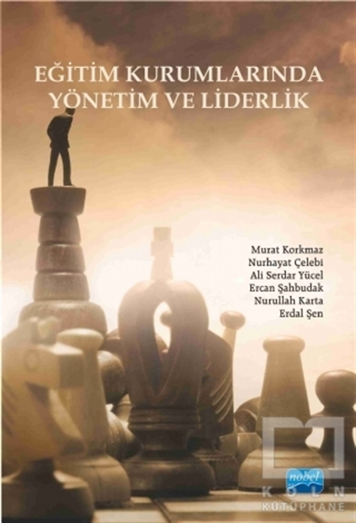 Murat KorkmazDiğerEğitim Kurumlarında Yönetim ve Liderlik