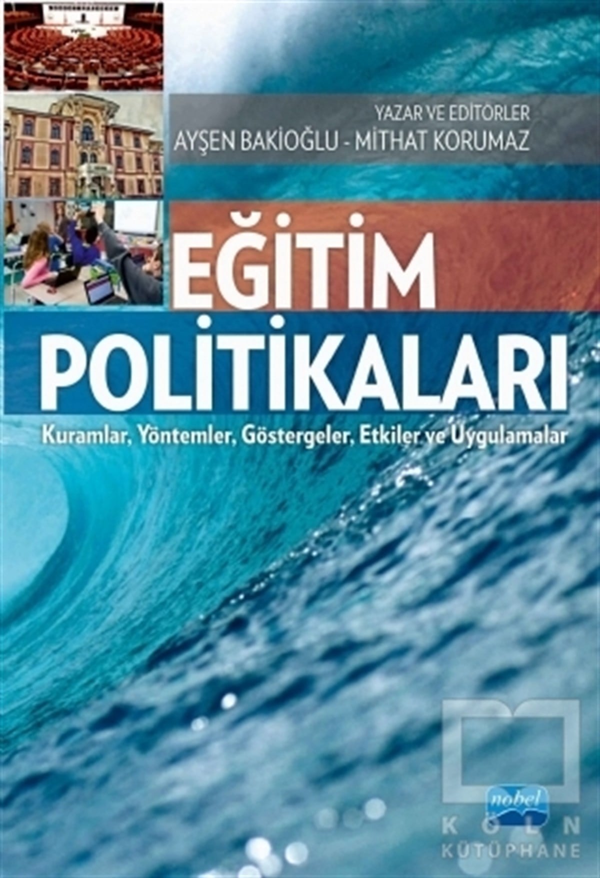 Ayşen BakioğluDiğerEğitim Politikaları