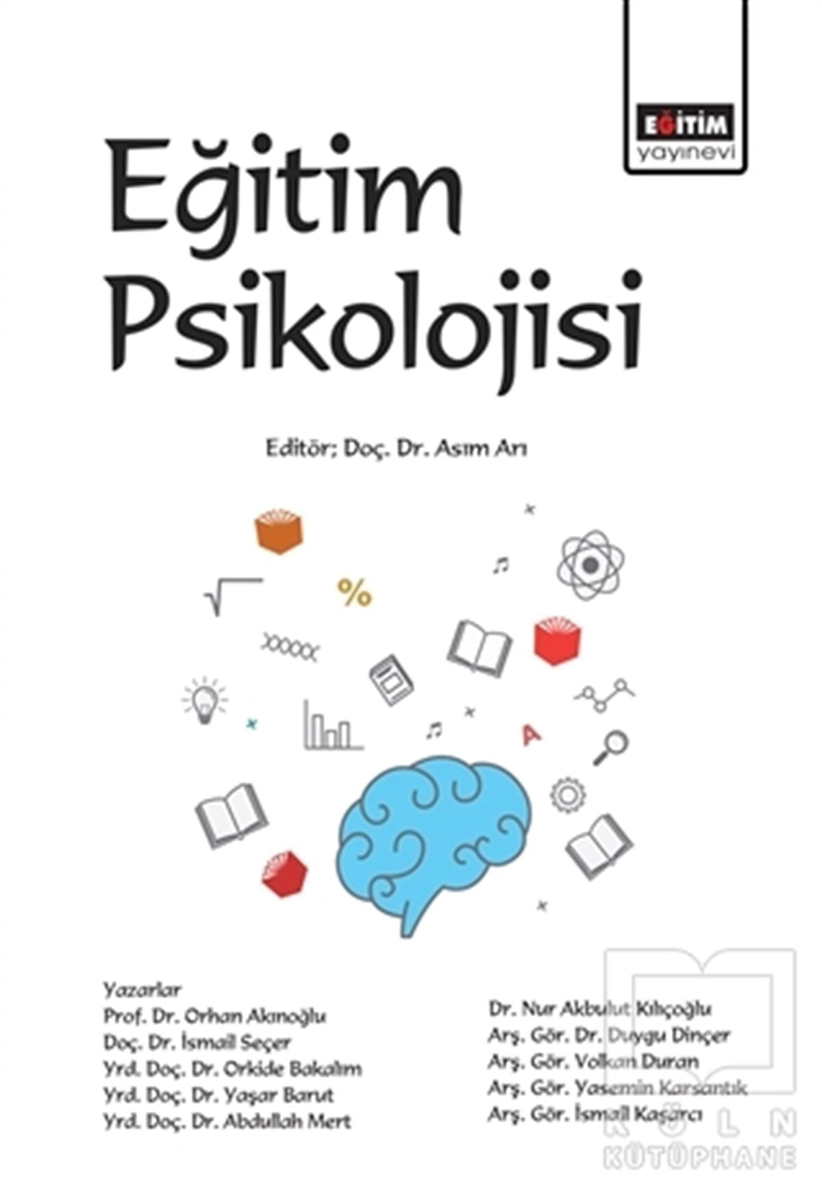 Orhan AkınoğluDiğerEğitim Psikolojisi