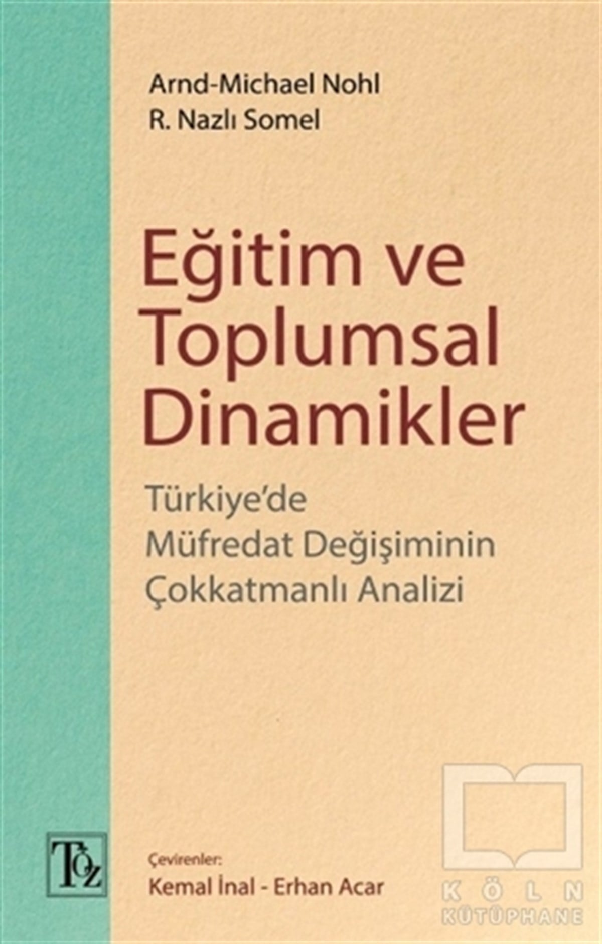 Arnd-Michael NohlAraştırma - İncelemeEğitim ve Toplumsal Dinamikler
