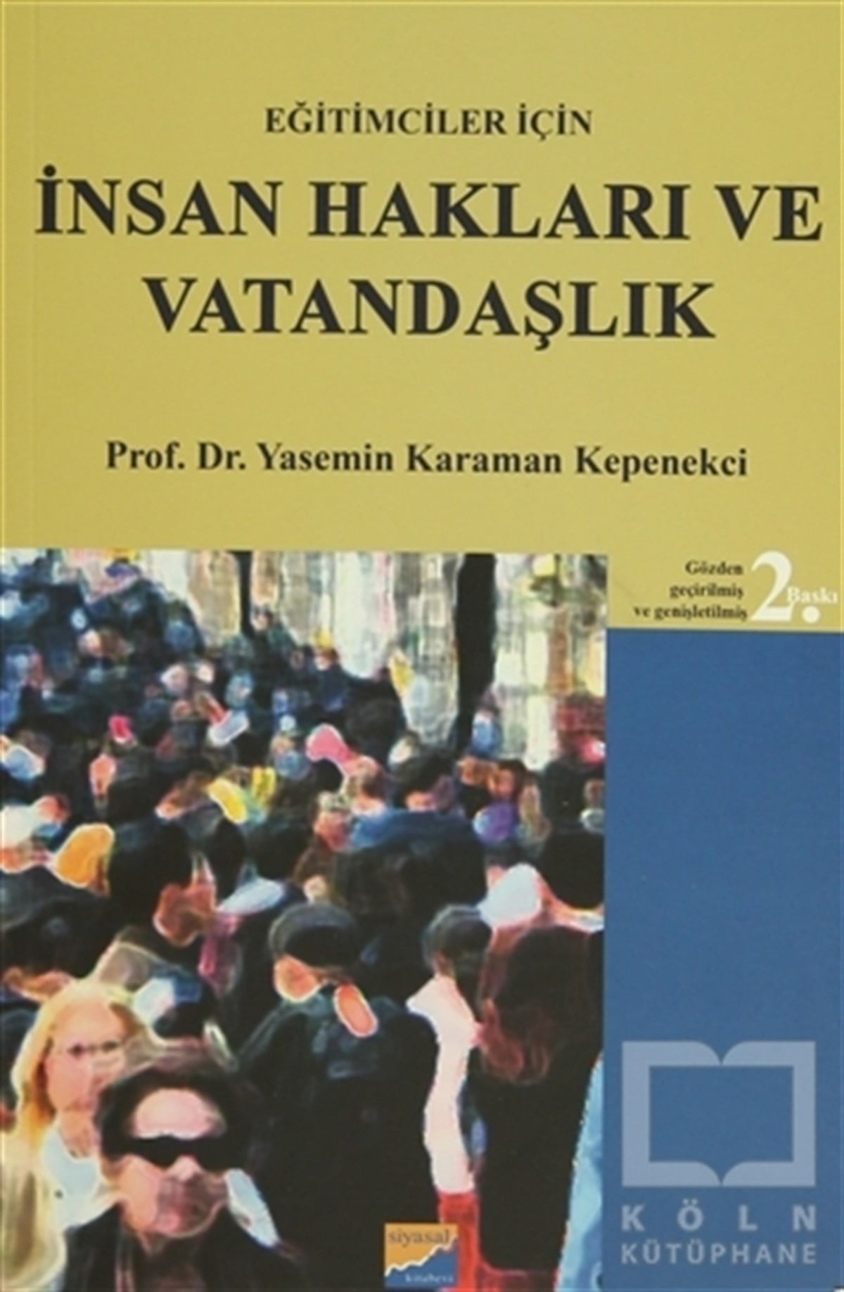 Yasemin Karaman KepenekçiAkademikEğitimciler İçin İnsan Hakları ve Vatandaşlık