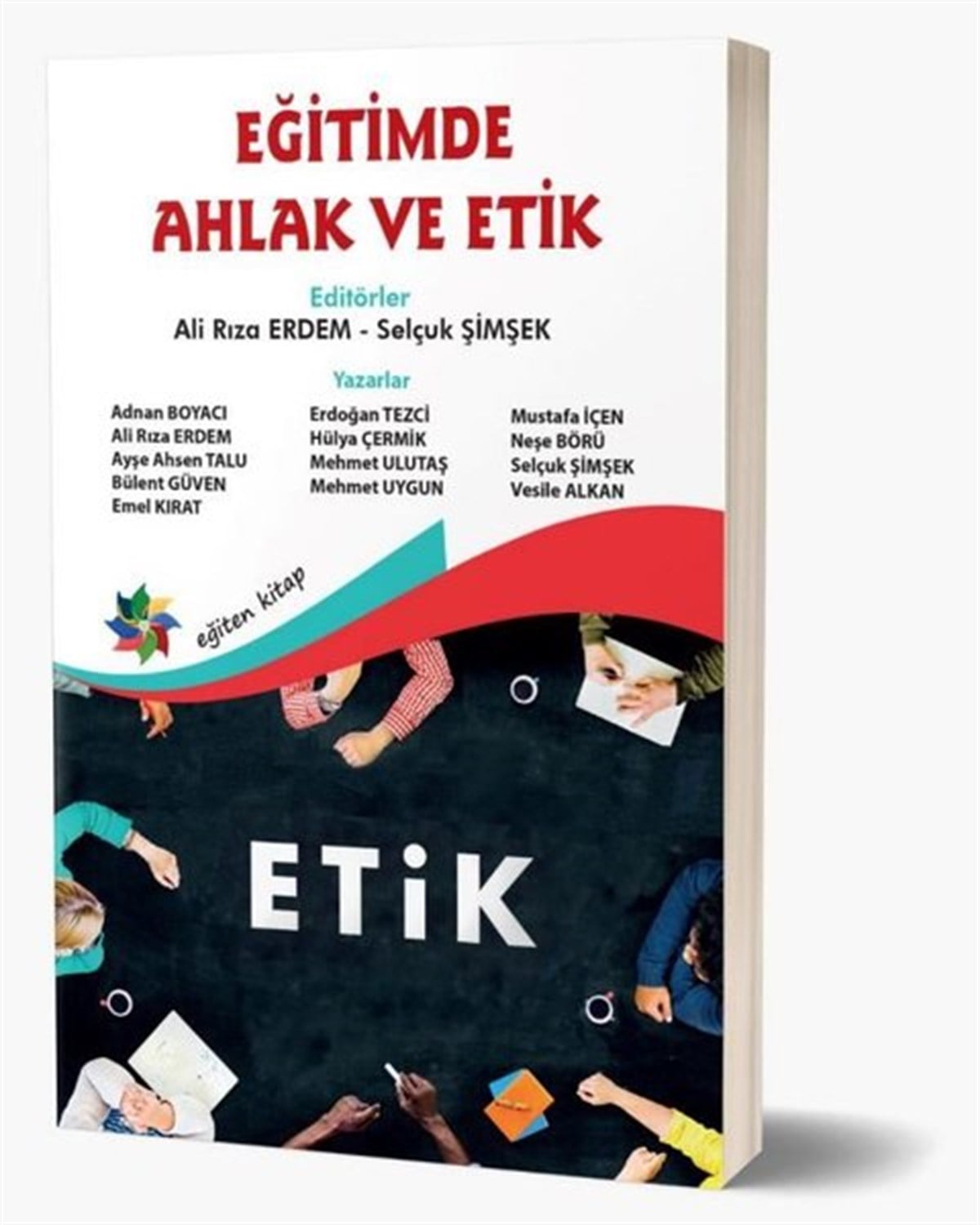 KolektifEğitimEğitimde Ahlak ve Etik