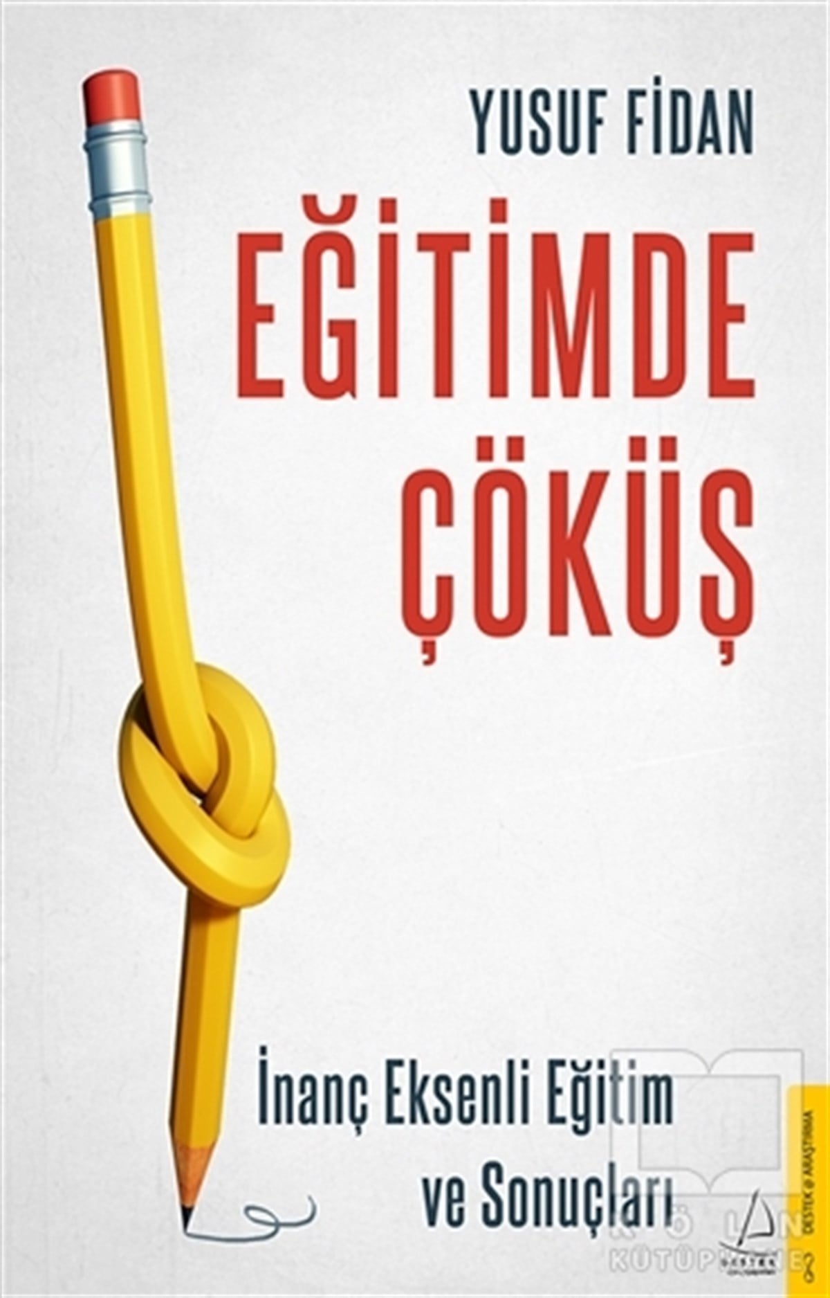 Yusuf FidanDiğerEğitimde Çöküş