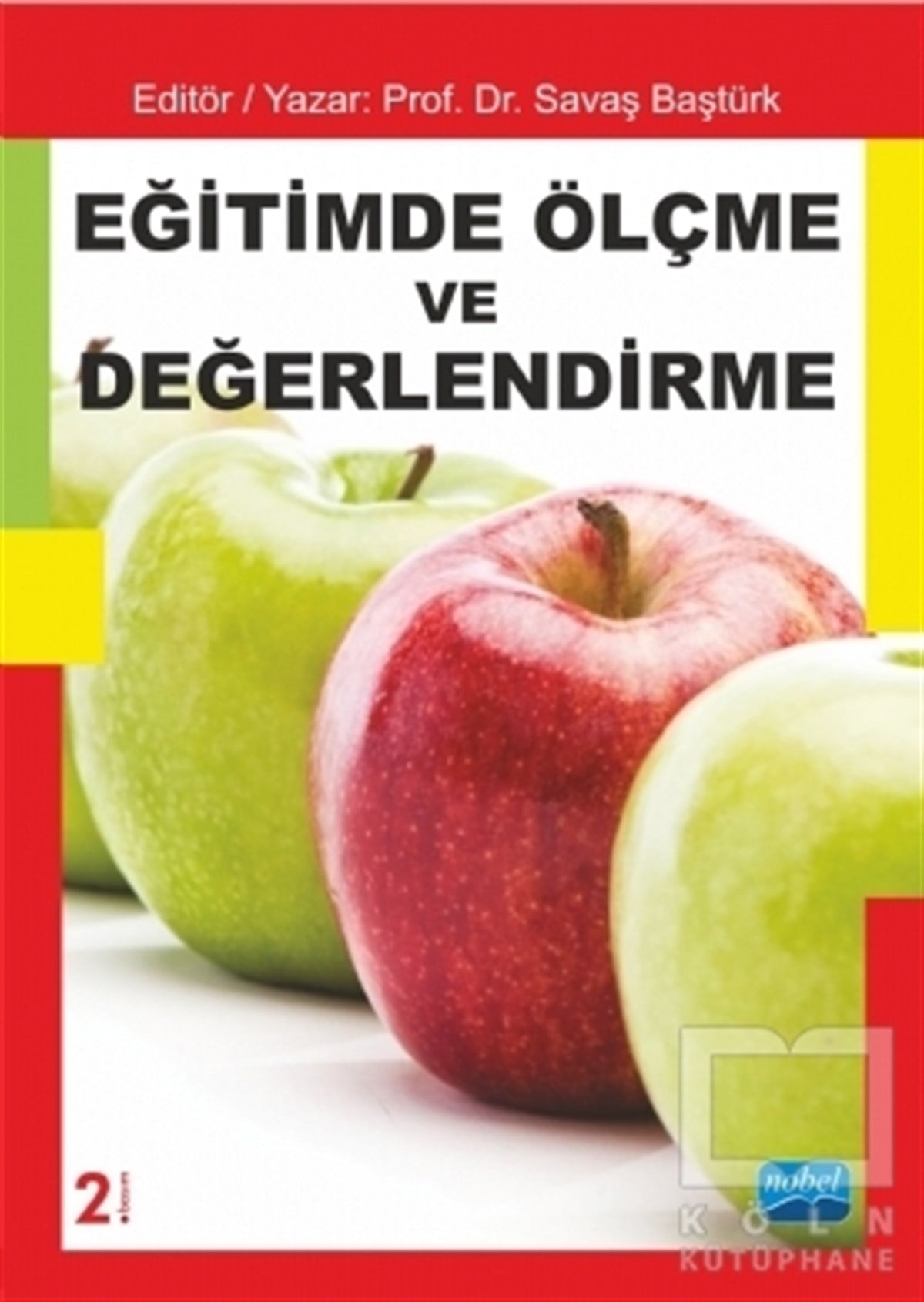 Ayşegül UstaoğluAkademikEğitimde Ölçme ve Değerlendirme