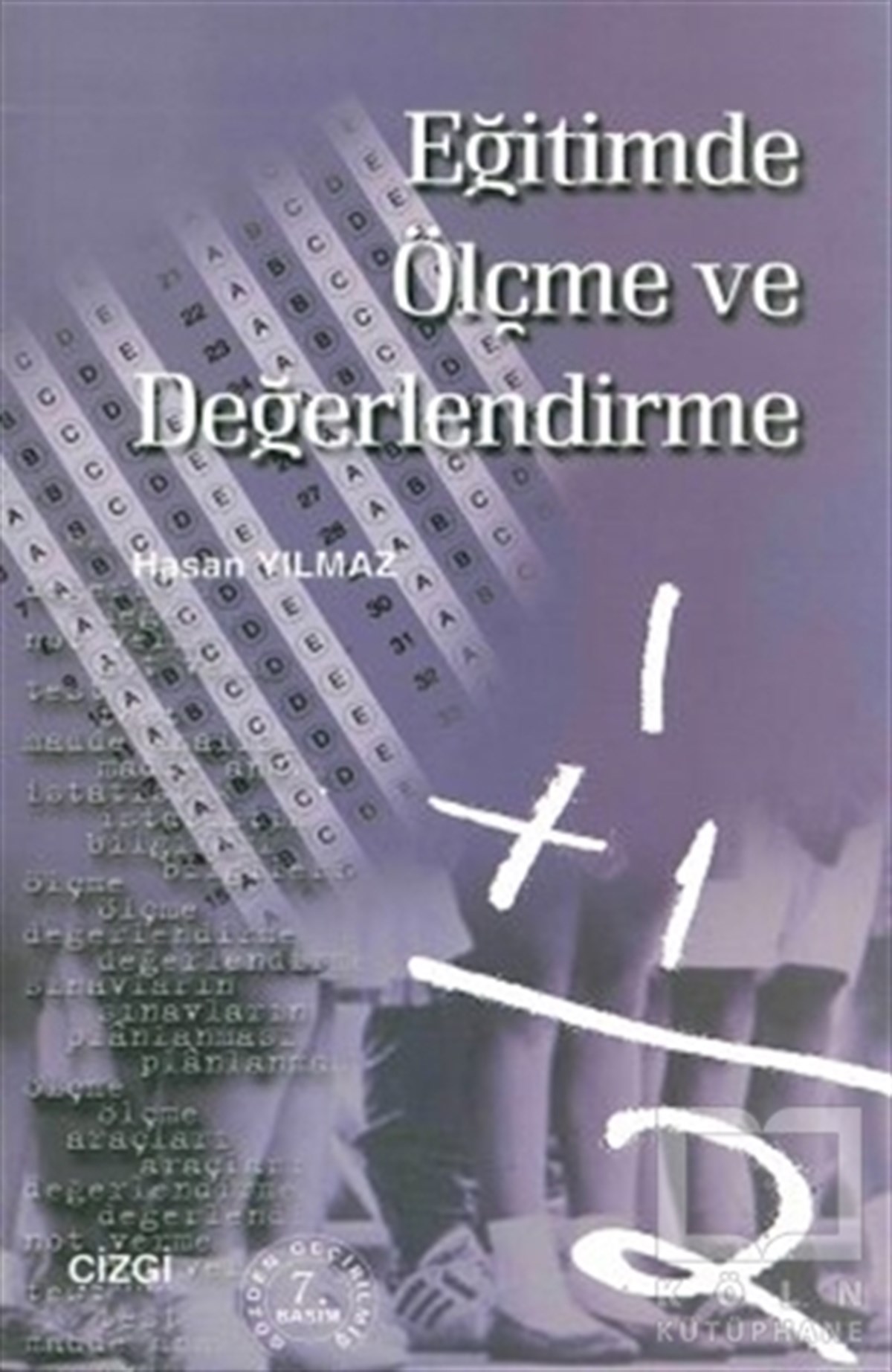Hasan YılmazDiğerEğitimde Ölçme ve Değerlendirme