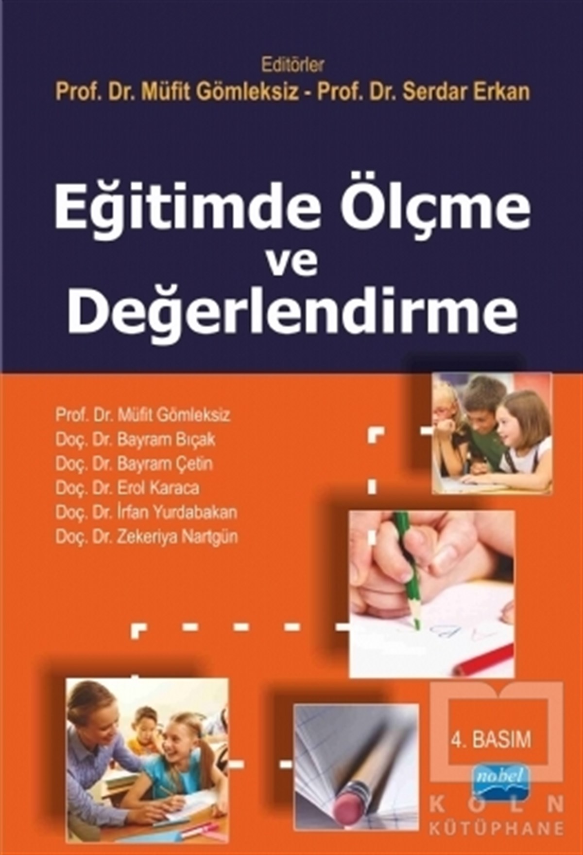 Müfit GömleksizDiğerEğitimde Ölçme ve Değerlendirme