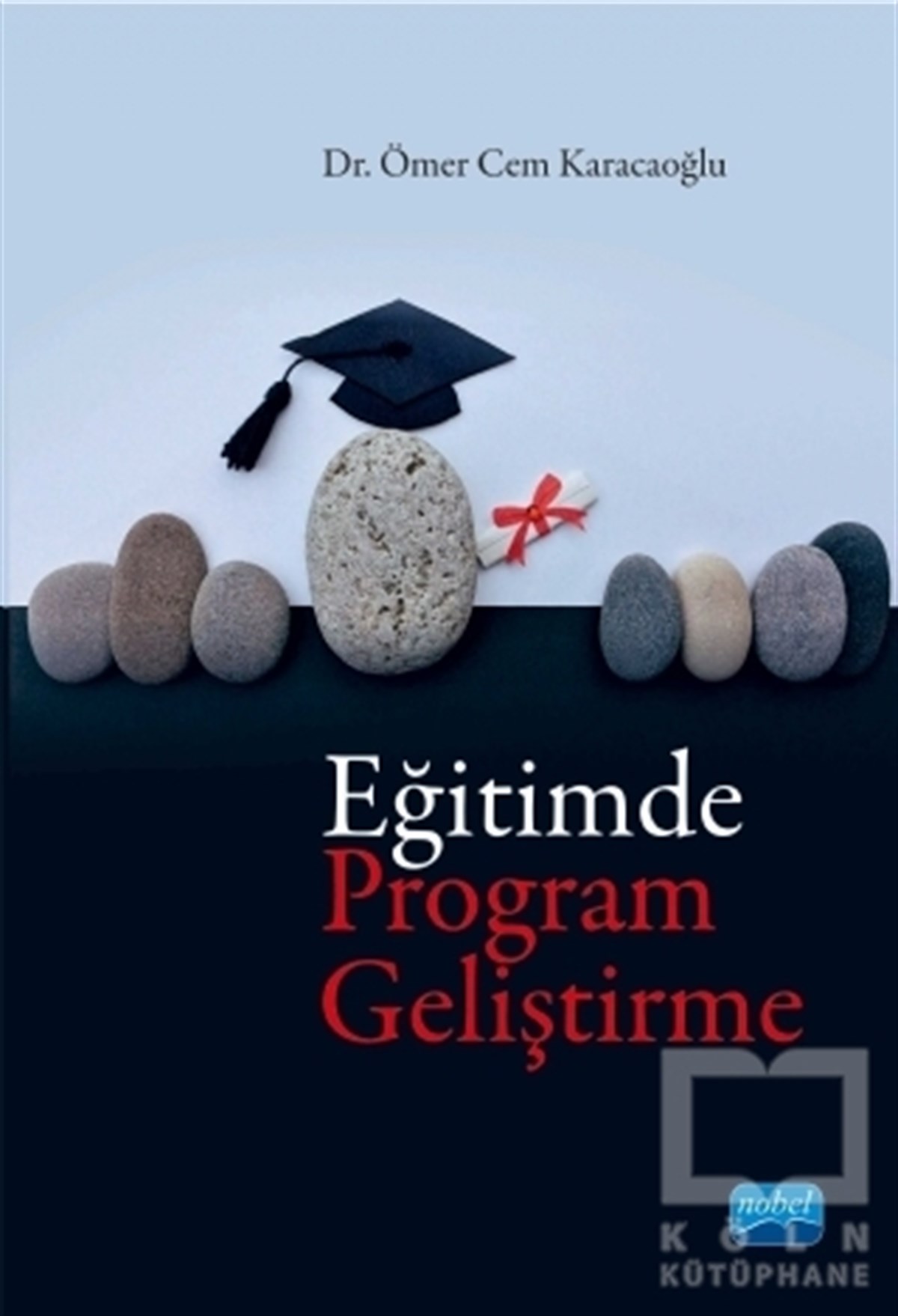 Ömer Cem KaracaoğluDiğerEğitimde Program Geliştirme