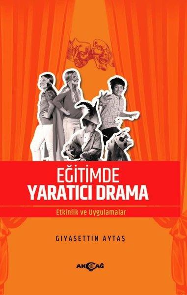 Giyasettin AytaşDil Bilimi - EtimolojiEğitimde Yaratıcı Drama - Etkinlik ve Uygulamalar