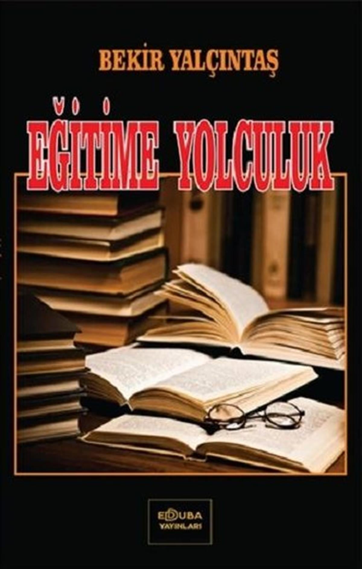 Bekir YalçıntaşDigerEğitime Yolculuk
