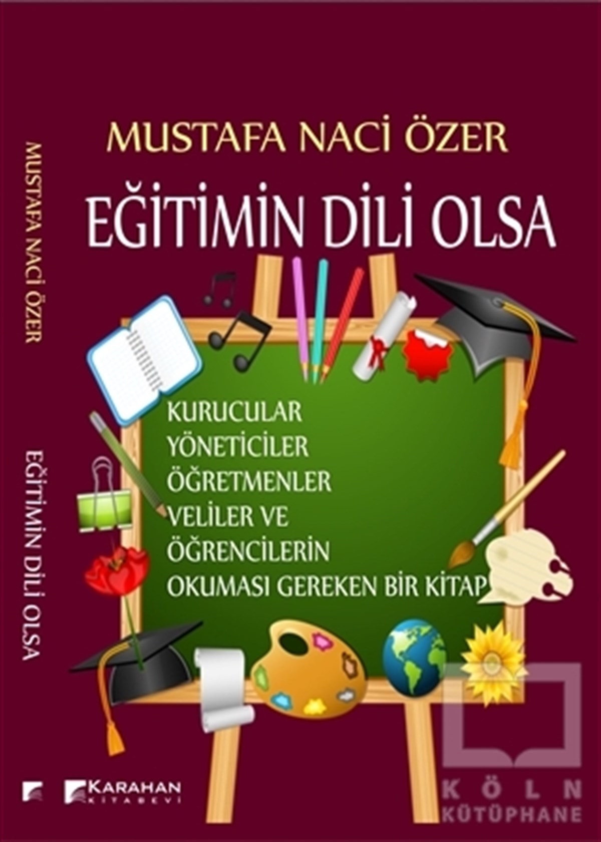 Mustafa Naci ÖzerDiğerEğitimin Dili Olsa