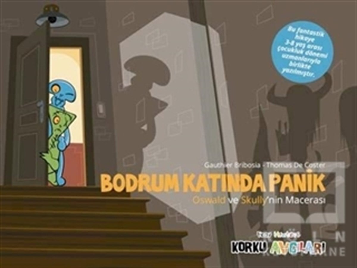 Gauthier BribosiaHikayelerEğlen Öğren Korku Avcıları : Bodrum Katında Panik