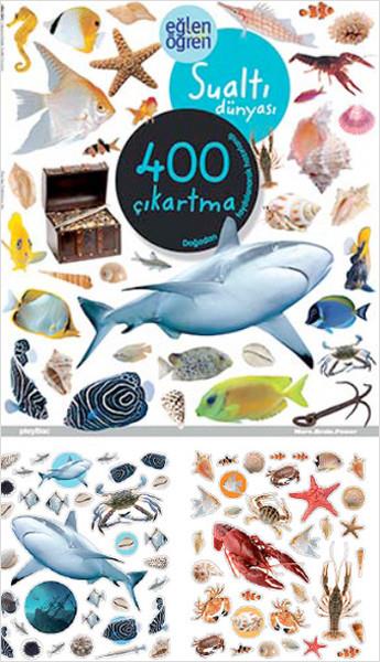 KolektifOkul Öncesi Şekilli KitaplarEğlen Öğren Sualtı 400 Çıkartma