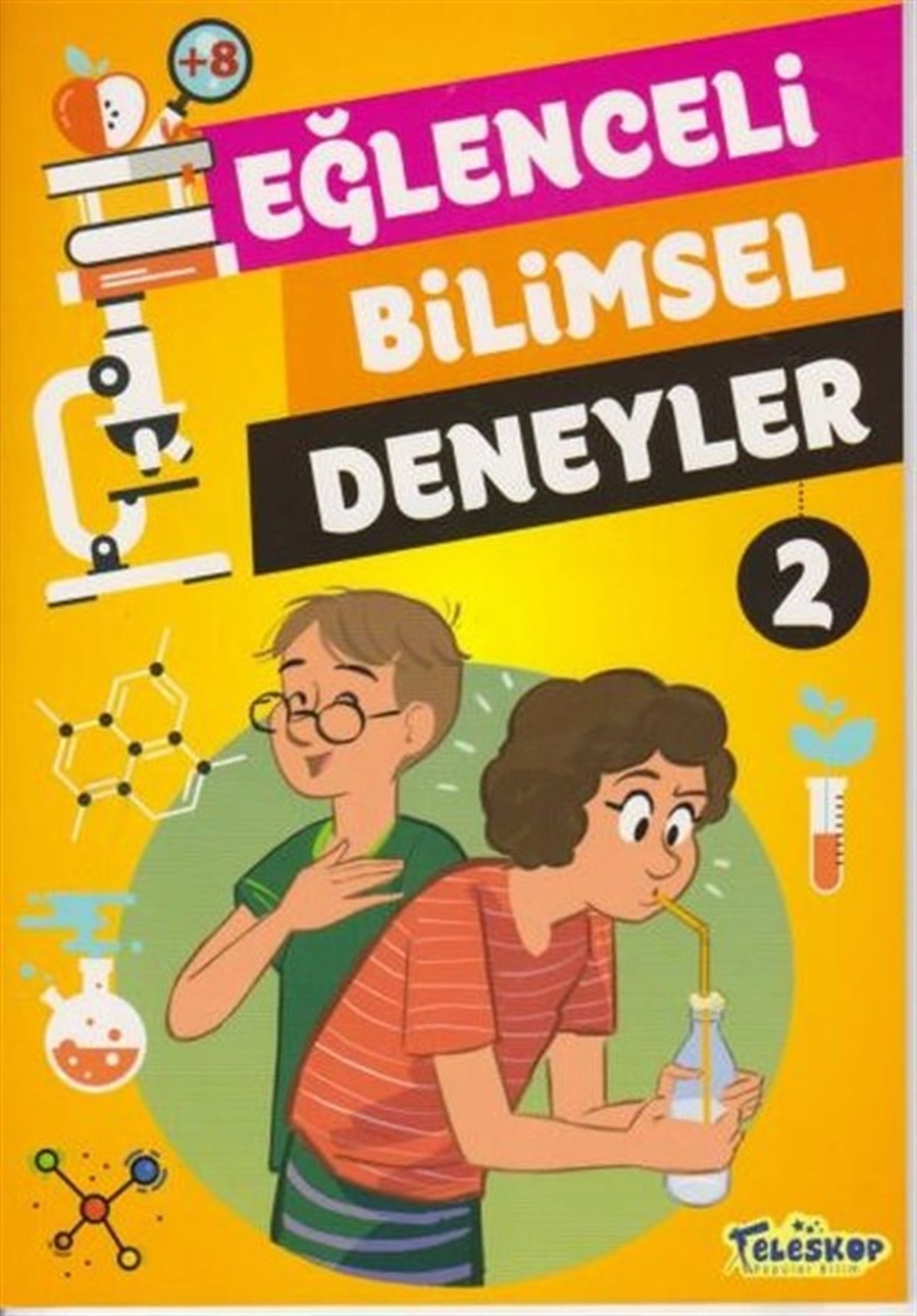 Tomislav SencanskiÇocuk Bilim KitaplarıEğlenceli Bilimsel Deneyler 2