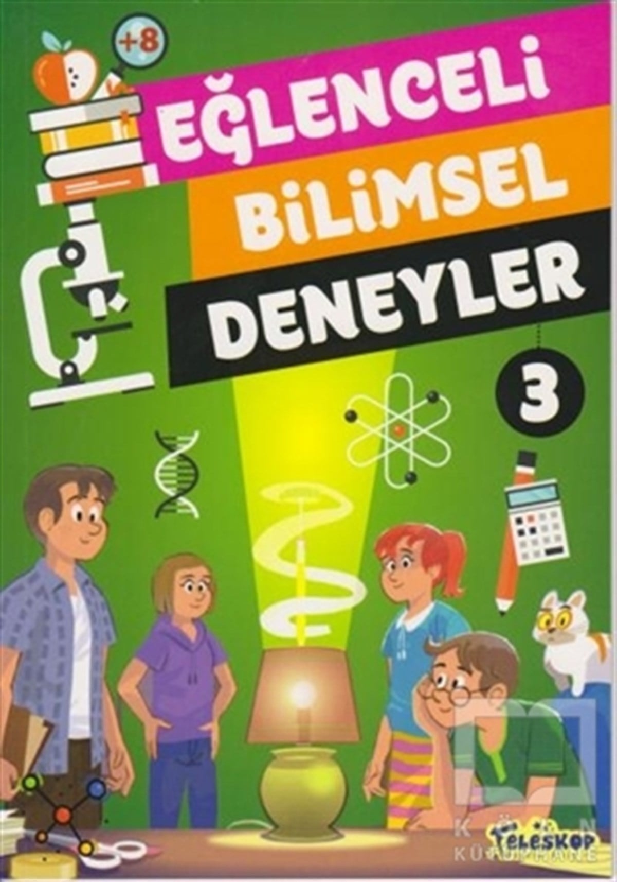 Tomislav SencanskiPopüler BilimEğlenceli Bilimsel Deneyler 3