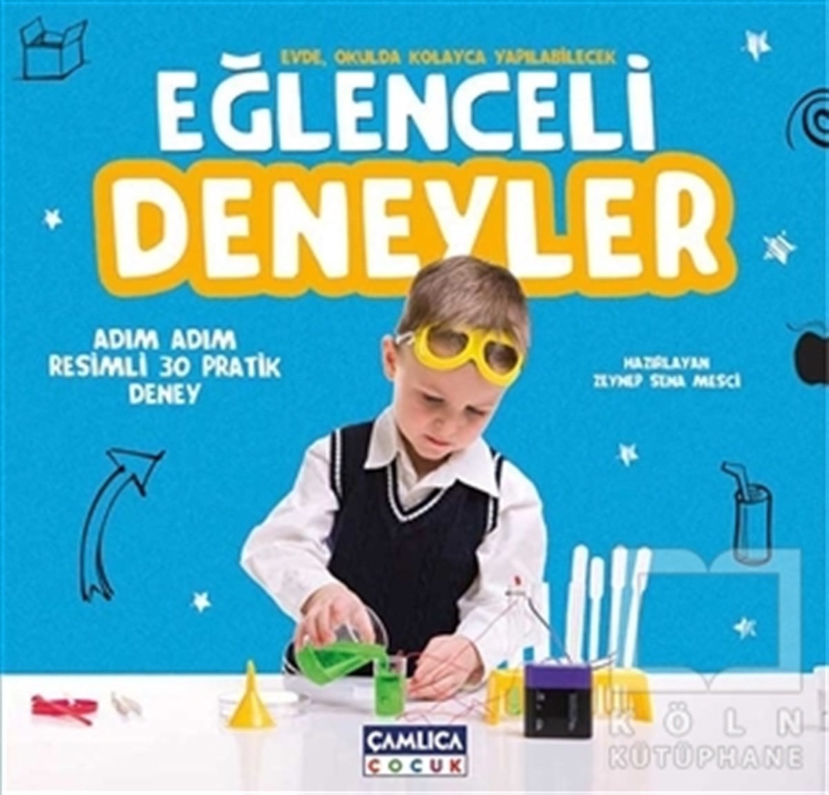 Gökhan AldemirBilimsel KitaplarEğlenceli Deneyler