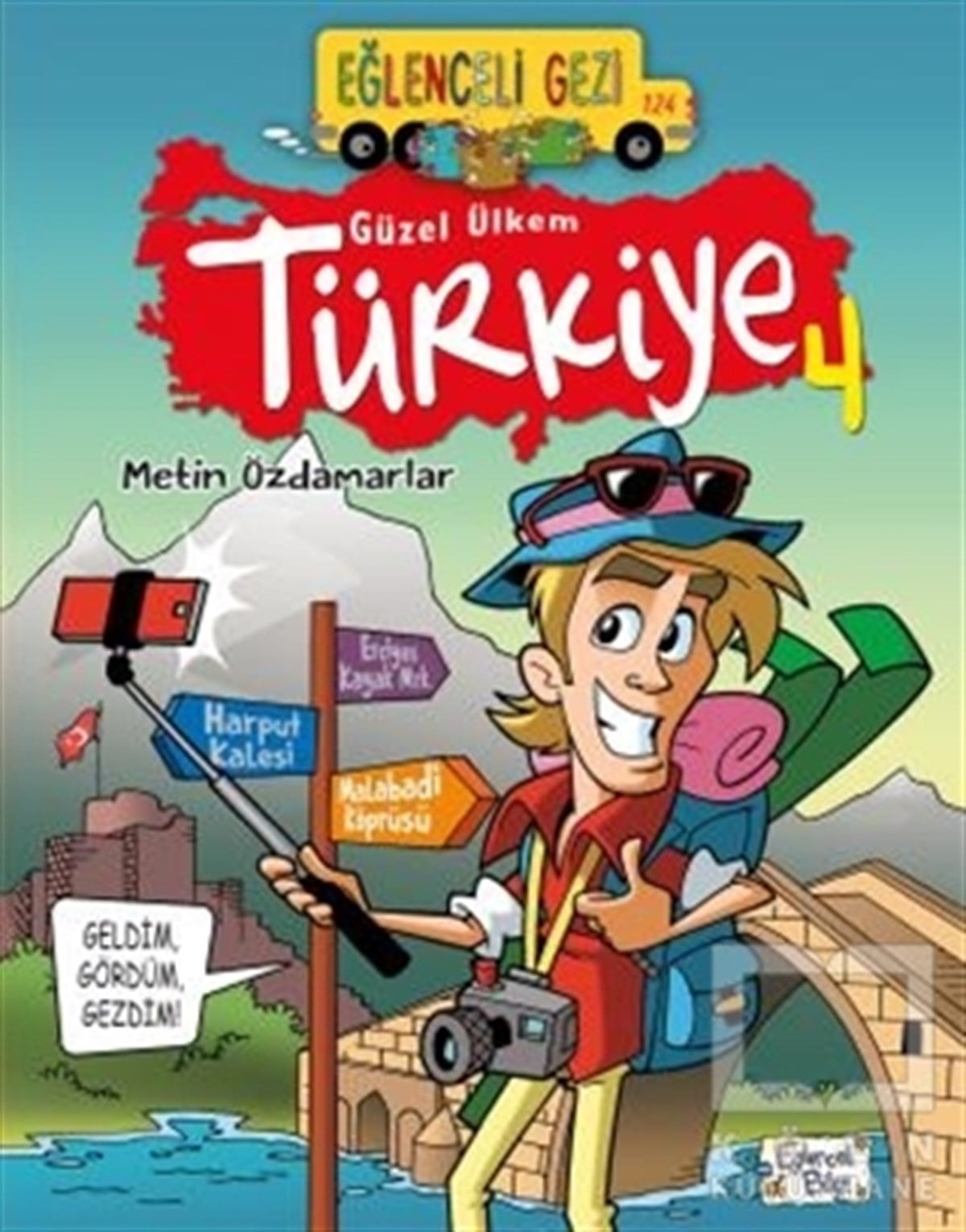 Metin ÖzdamarlarDiğerEğlenceli Gezi - Güzel Ülkem Türkiye 4