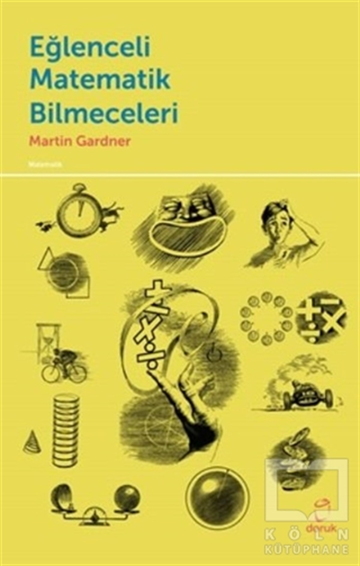 Martin GardnerPopüler BilimEğlenceli Matematik Bilmeceleri