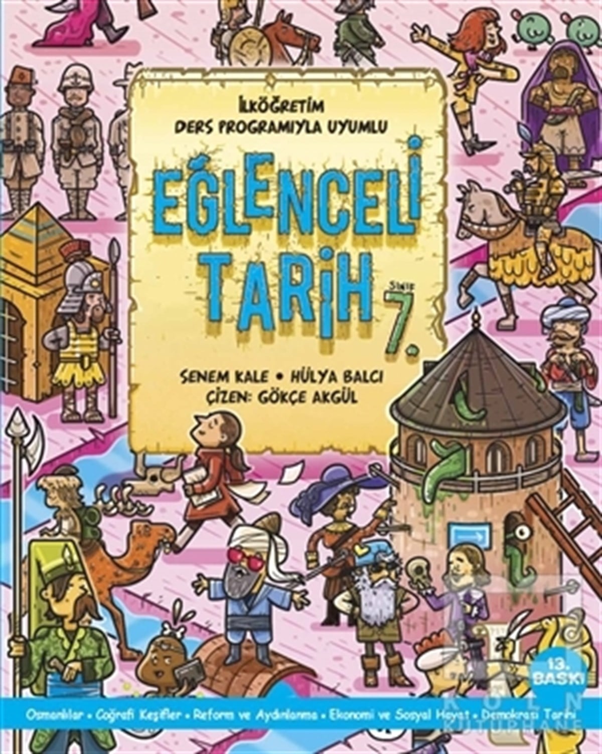Senem KaleDiğerEğlenceli Tarih 7. Sınıf