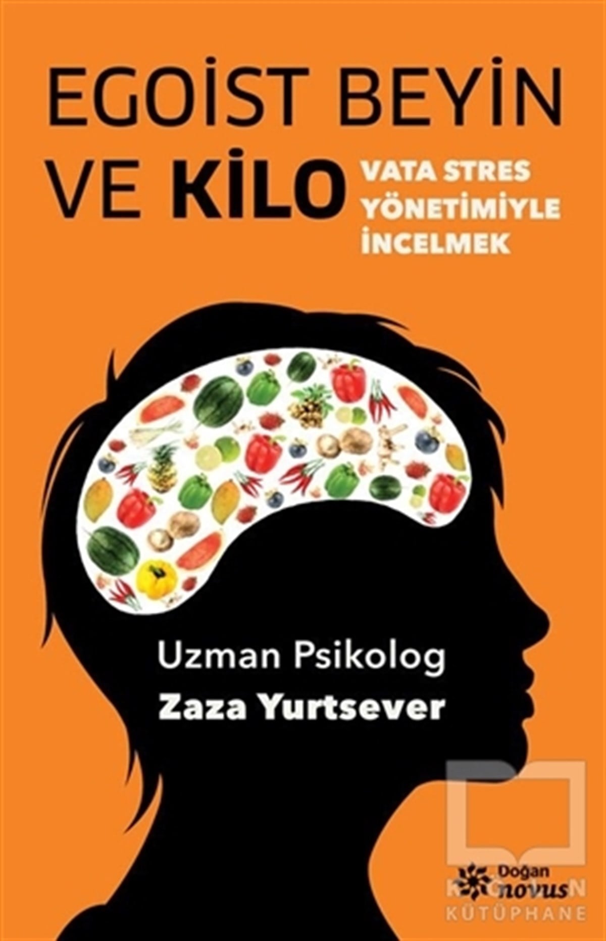 Zaza YurtseverBeslenme ve DiyetEgoist Beyin ve Kilo