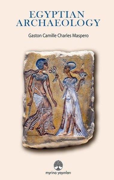 Gaston Camille Charles MasperoArtEgyptian Archaeology