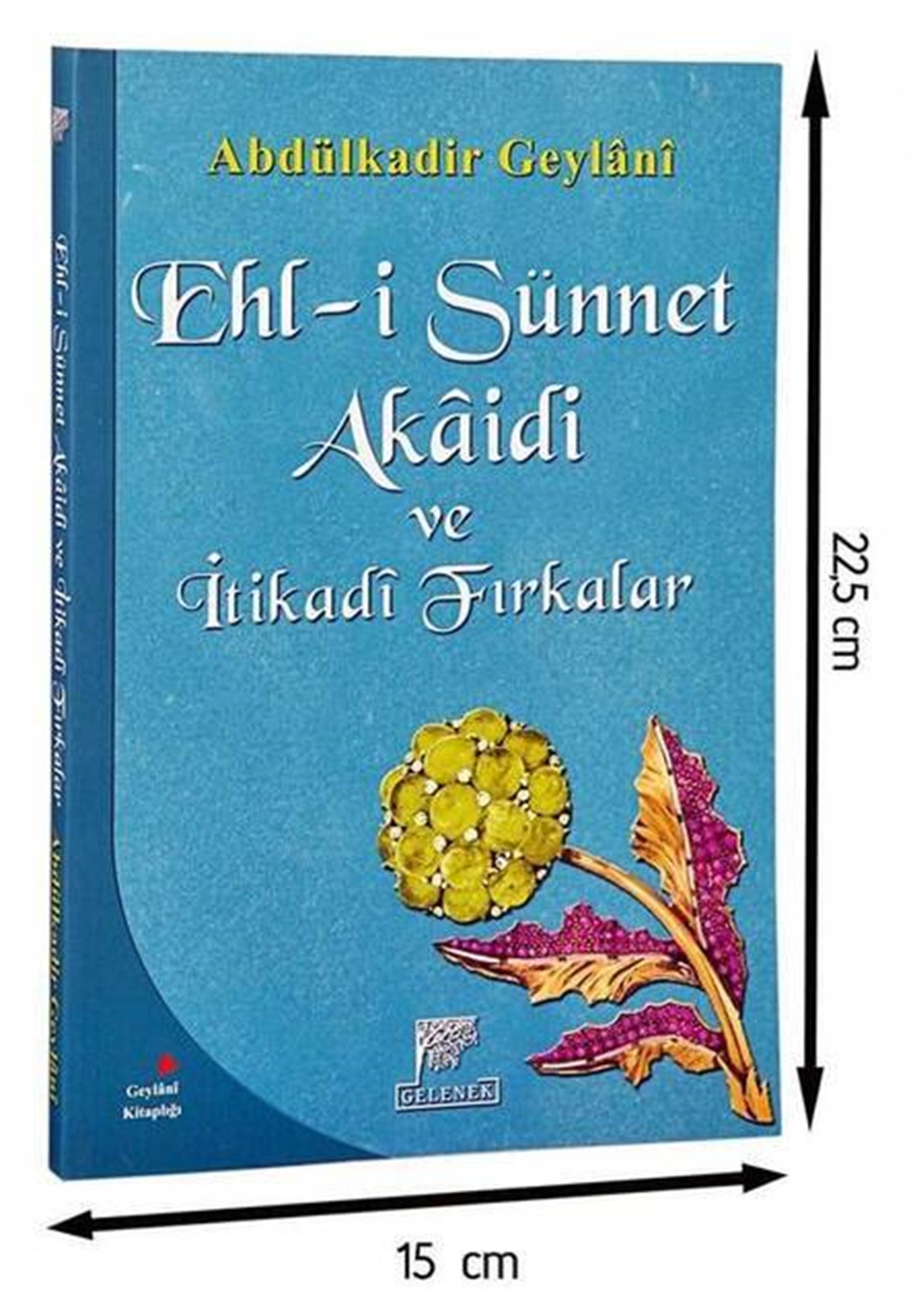 Ehli Sünnet Akaidi Ve İtikadi Fırkalar-1559