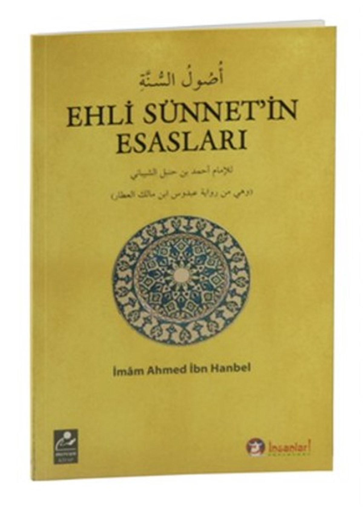 Seyfullah Erdoğmuşİslami KitaplarEhli Sünnet'in Esasları